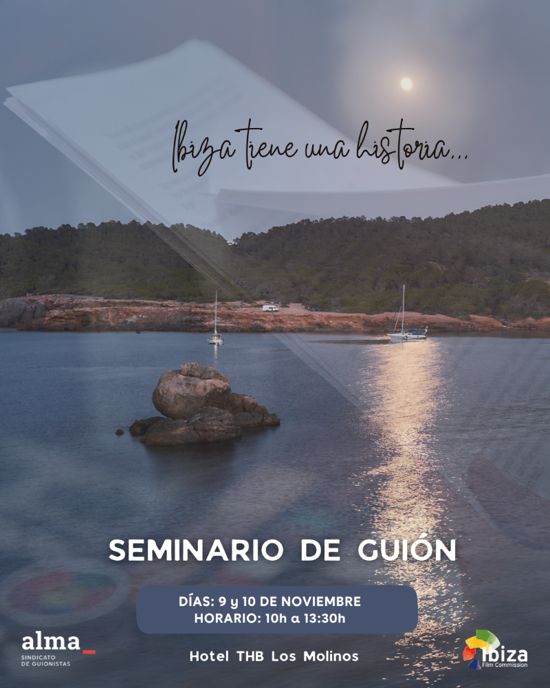 Imagen Ibiza Film Comission organitza junt a ALMA Sindicato de Guionistas un seminari de guió gratuït